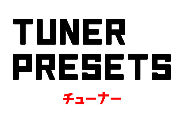 Tuner Presets